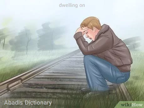 dwelling on